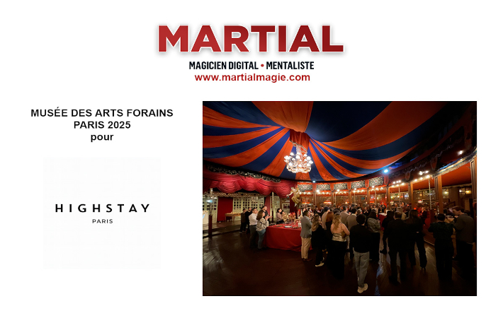 Magie digitale et mentalisme au Musée des Arts Forains à Paris pour HIGHSTAY
